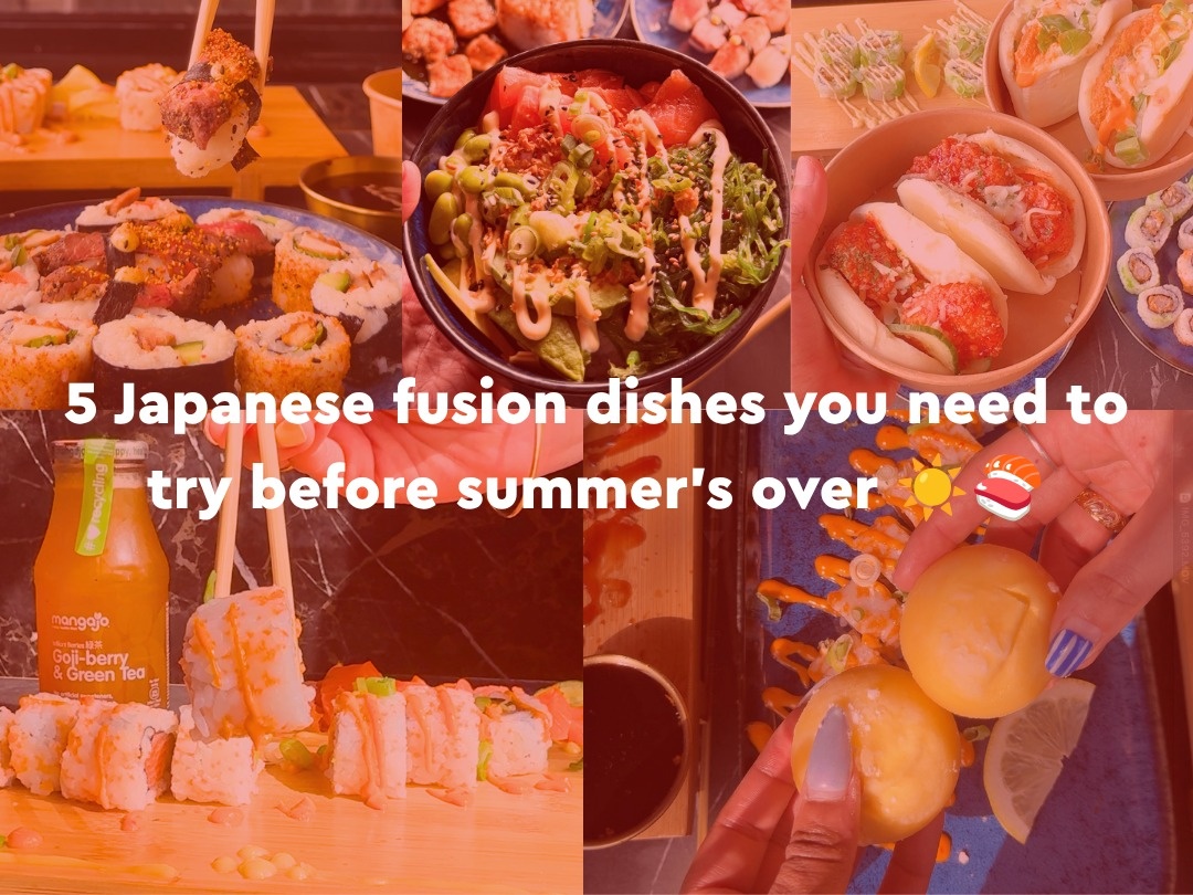 Five Japanese fusion dishes you need to try before summer's over!